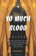 So Much Blood - Simon Brett