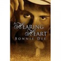 A Hearing Heart - Bonnie Dee