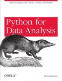 Python for Data Analysis: Data Wrangling with Pandas, NumPy, and IPython - Wes McKinney