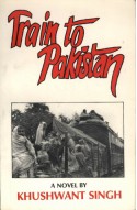 Train to Pakistan - Khushwant Singh, Arthur Lall