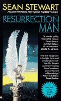 Resurrection Man - Sean Stewart