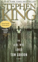 The Girl Who Loved Tom Gordon - Stephen King