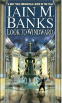 Look to Windward - Iain M. Banks