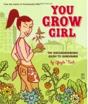 You Grow Girl - Gayla Trail, Gayla Sanders