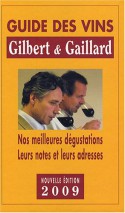 Guide des vins Gilbert et Gaillard - Philippe Gaillard, François Gilbert