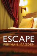 Escape - Perihan Mağden, Kenneth Dakan