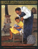 Uncle Jed's Barbershop - Margaree King Mitchell, James Ransome