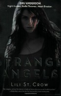 Strange Angels - St. Crow, Lili