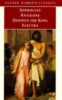 Antigone / Oedipus the King / Electra - Sophocles, Edith Hall, H.D.F. Kitto