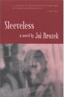 Sleeveless - Joi Brozek