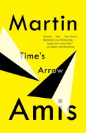 Time's Arrow - Martin Amis