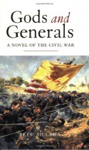 Gods and Generals - Jeff Shaara