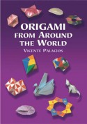 Origami from Around the World - Vicente Palacios