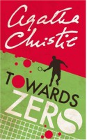 Towards Zero - Agatha Christie