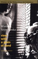 View With a Grain of Sand: Selected Poems - Wisława Szymborska, Clare Cavanagh, Stanisław Barańczak
