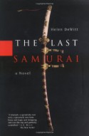 The Last Samurai - Helen DeWitt