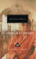 The General in His Labyrinth - Edith Grossman, Gabriel García Márquez