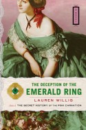 The Deception of the Emerald Ring - Lauren Willig