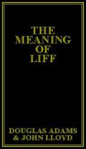 The Meaning of Liff - John Lloyd, Douglas Adams