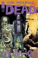 The Walking Dead #119 - Robert Kirkman, Charles Adlard, Stefano Gaudiano, Cliff Rathburn