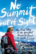 No Summit out of Sight: The True Story of the Youngest Person to Climb the Seven Summits - Jordan Romero, Linda LeBlanc