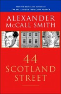 44 Scotland Street - Alexander McCall Smith