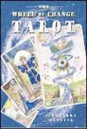 The Wheel of Change Tarot [With 400 Page Book] - Alexandra Genetti