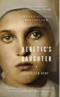 The Heretic's Daughter - Kathleen Kent