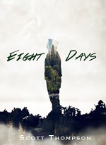 Eight Days - Scott Thompson