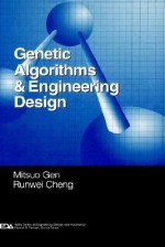 Genetic Algorithms and Engineering Design - Mitsuo Gen, Runwei Cheng