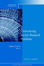 Overcoming Survey Research Problems: New Directions for Institutional Research - IR