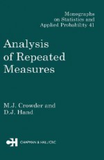Analysis of Repeated Measures - Martin J. Crowder, David J. Hand