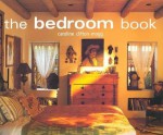 The Bedroom Book - Caroline Clifton-Mogg, Sebastian Hedgecoe