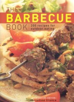 The Barbecue Book - Christine France