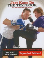 Jeet Kune Do: The Textbook - Chris Kent