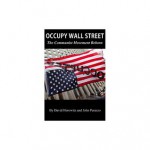 Occupy Wall Street The Communist Movement Reborn - David Horowitz, John Perazzo