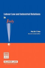 Labour Law in Italy: Second Revised Edition - Tiziano Treu