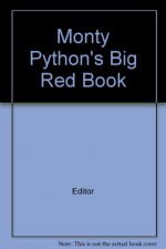 Monty Python's Big Red Book - Editor