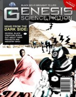 Genesis Science Fiction Magazine (Issue #1) - Genesis Science Fiction Magazine, Jarvis Sheffield, Valjeanne Jeffers, John Garrett, Vince White