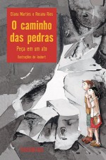 O caminho das pedras - Eliana Martins, Rosana Rios