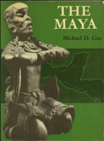 The Maya - Michael D. Coe