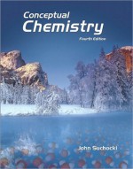 Conceptual Chemistry Plus Masteringchemistry with Etext -- Access Card Package - John A. Suchocki