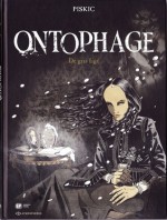 De gris figé (Ontophage, #2) - Marc Piskic