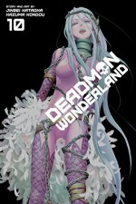 Deadman Wonderland, Vol. 10 - Kazuma Kondou, Jinsei Kataoka