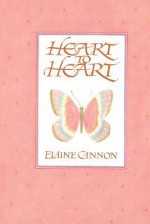 Heart to Heart - Elaine Cannon