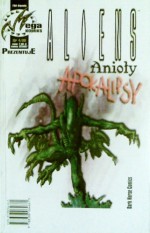 Aliens: Anioły apokalipsy - Mark Schulz, Dough Wheatley