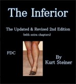 The Inferior - The Updated & Revised 2nd Edition - Kurt Steiner