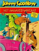 Het ananassyndicaat - Dino Attanasio, Martin Lodewijk