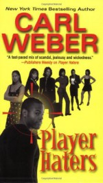 Player Haters - Carl Weber