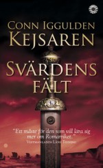 Svärdens fält (Kejsaren, #3) - Conn Iggulden, Lennart Olofsson